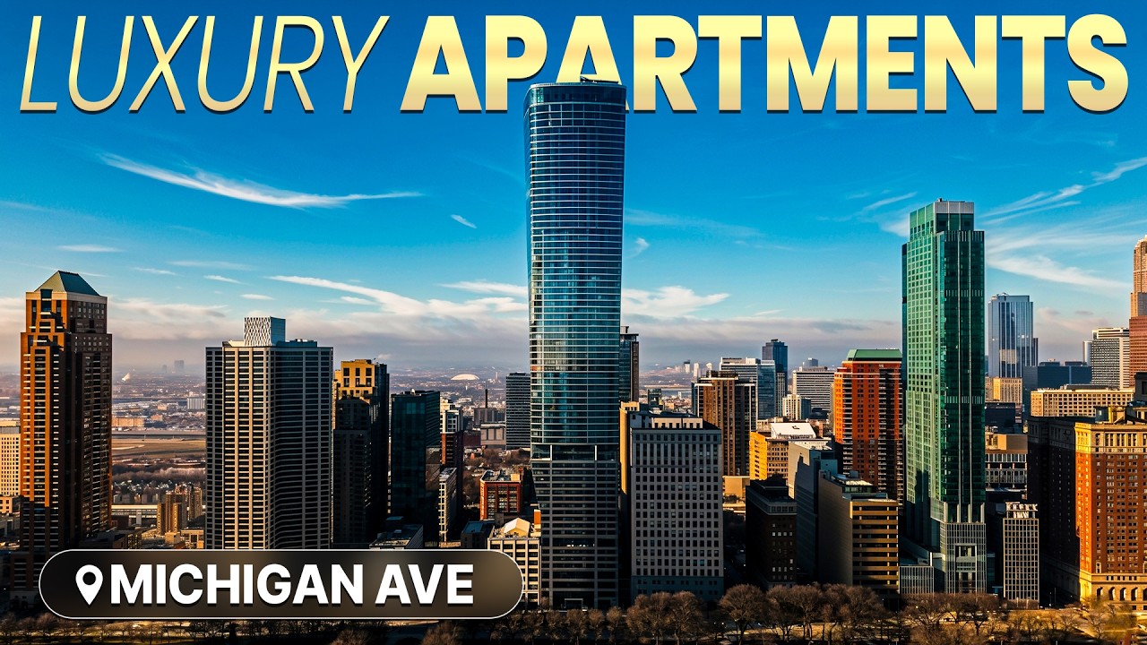 Tour Chicago Luxury Apartments on Michigan Ave for Rent