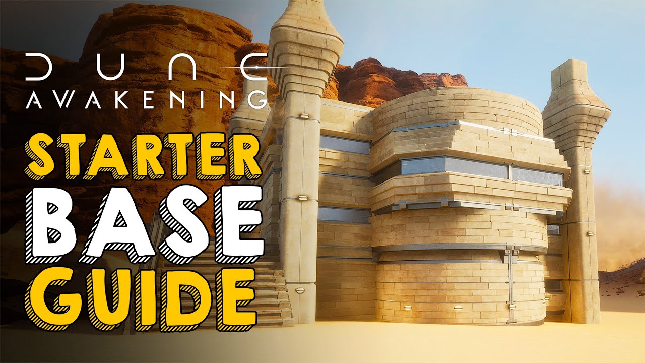 How to Build the PERFECT Starter Base in DUNE: Awakening