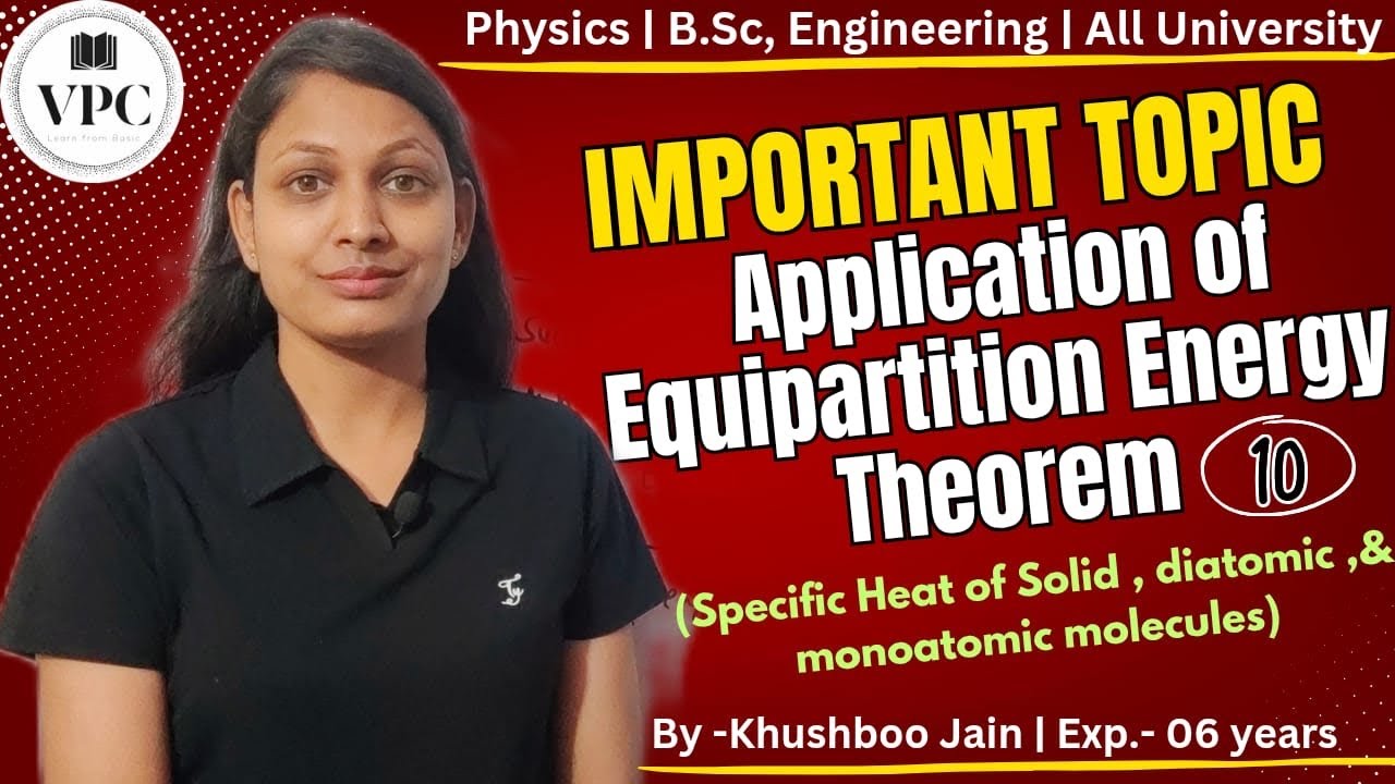 Application of Equipartition Energy Theorem | lect.-10 | #thermodynamics #bscphysics  #engineering
