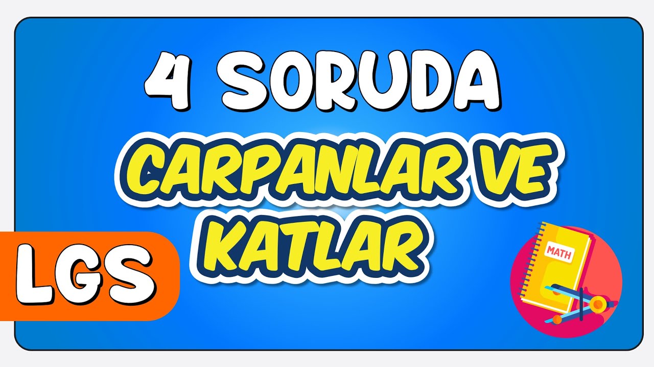 4 Soruda Çarpanlar ve Katlar | LGS Özel FULL TEKRAR  #LGS2025 #LGSMatematik #ÇarpanlarveKatlar