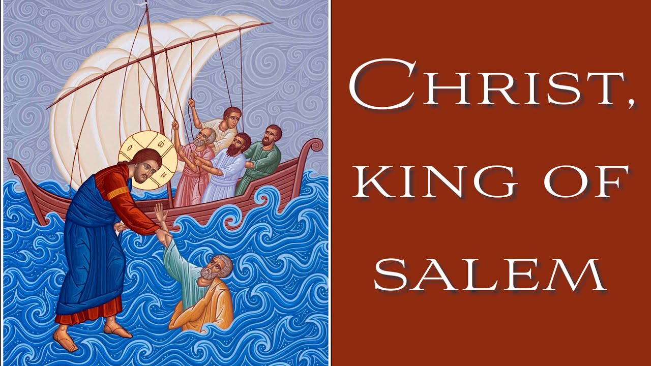 Christ, King of Salem (Christ in Genesis)