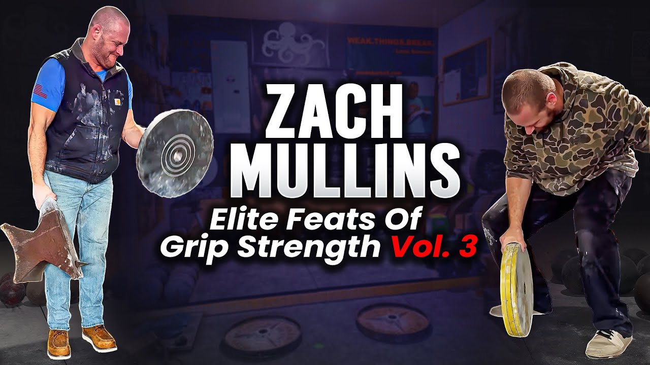 Zach Mullins: Elite Feats Of Grip Strength Vol.3