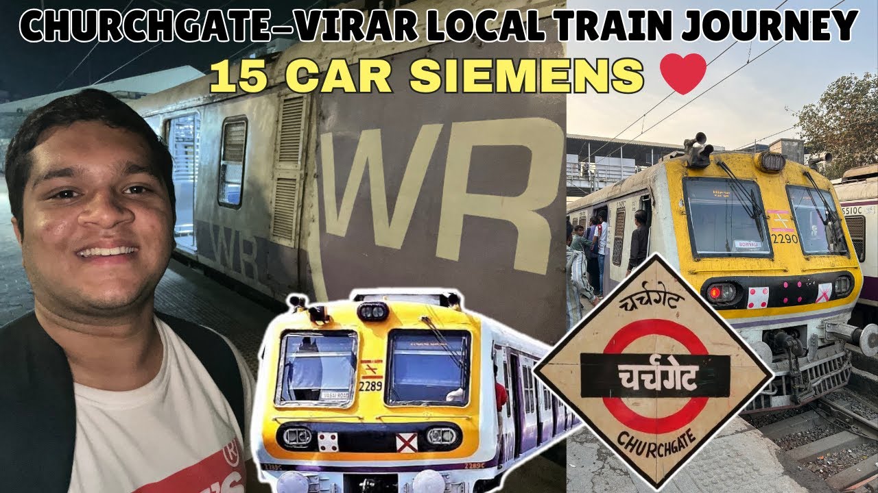 Churchgate-Virar 15 Car Siemens Local Train Journey 🚂