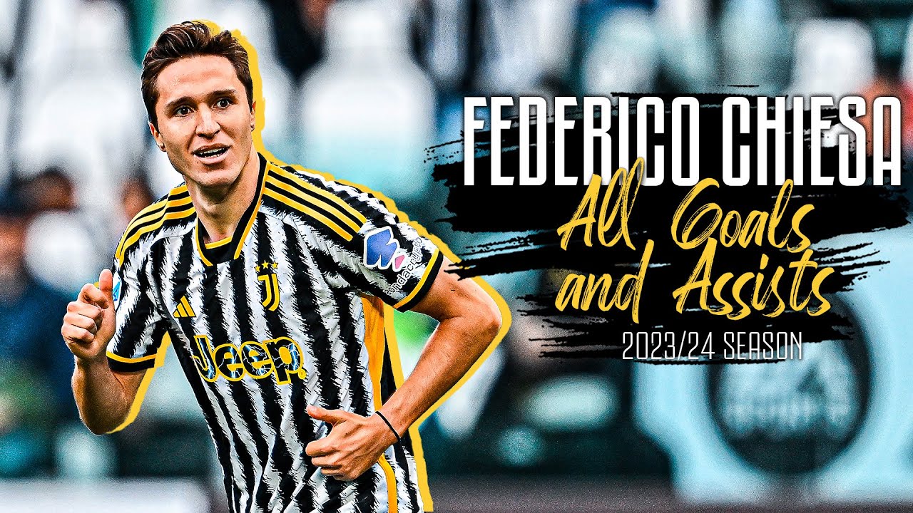 Wszystkie bramki i asysty Federico Chiesy w sezonie 2023/24