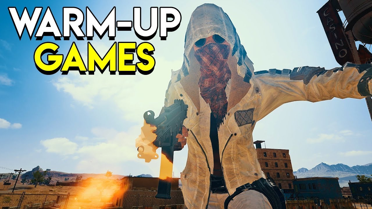 Warm-Up Games - PlayerUnknown's Battlegrounds (PUBG)