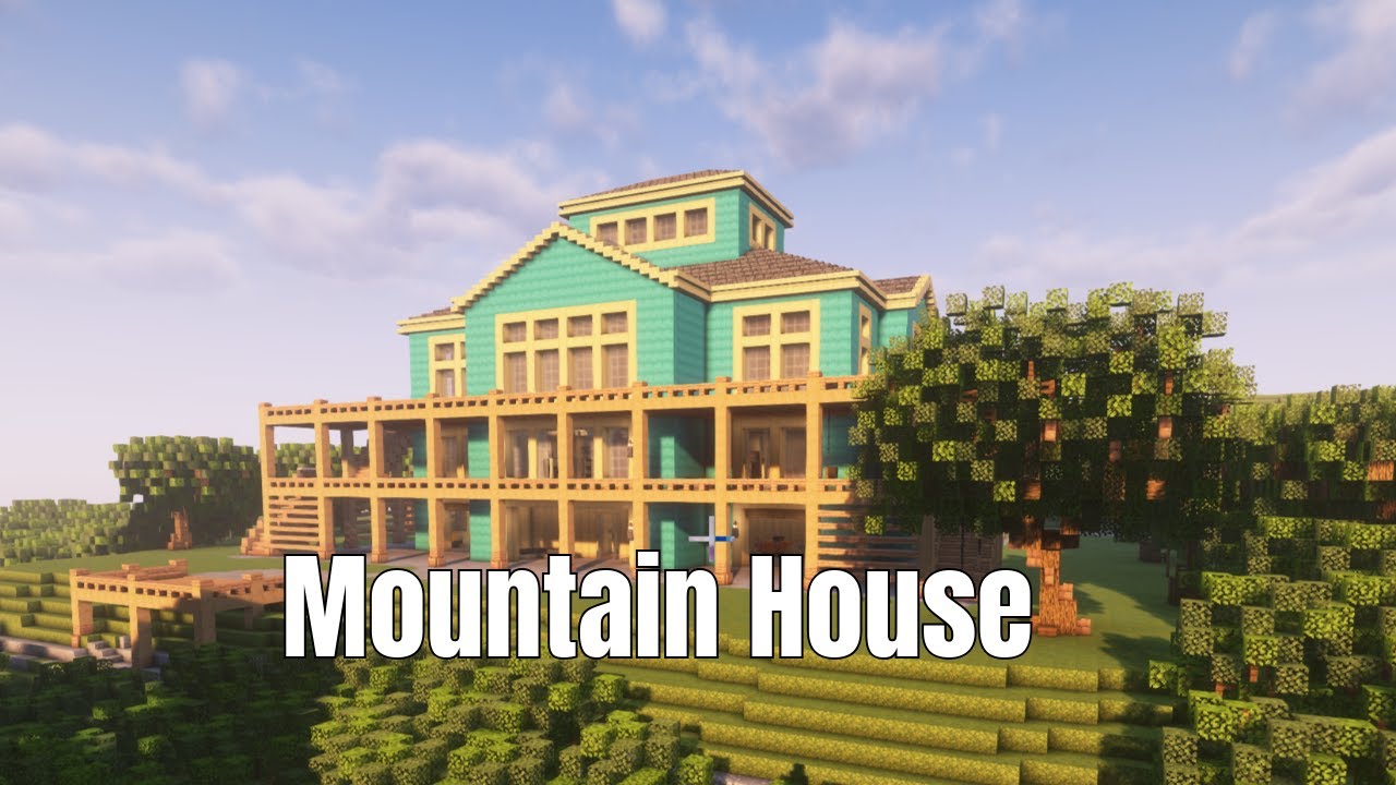 Mountain House - Build Showcase