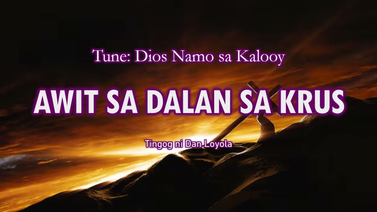 Awit sa Dalan sa Krus