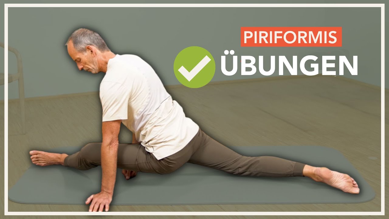 Piriformis Übungsprogramm: Effektive Übungen bei Gesäßschmerzen