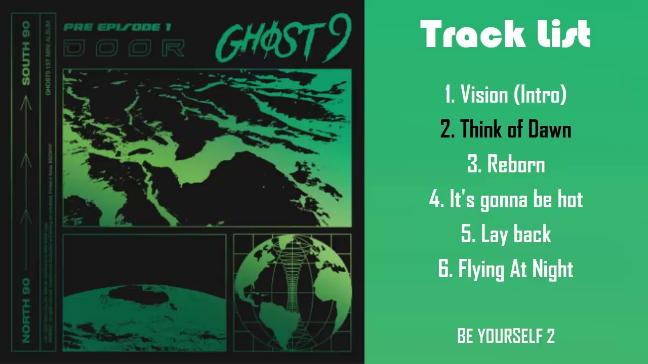 🎶Full Album🎶 GHOST9 (고스트나인) &ndash; PRE EPISODE 1 : DOOR [The 1st Mini Album]