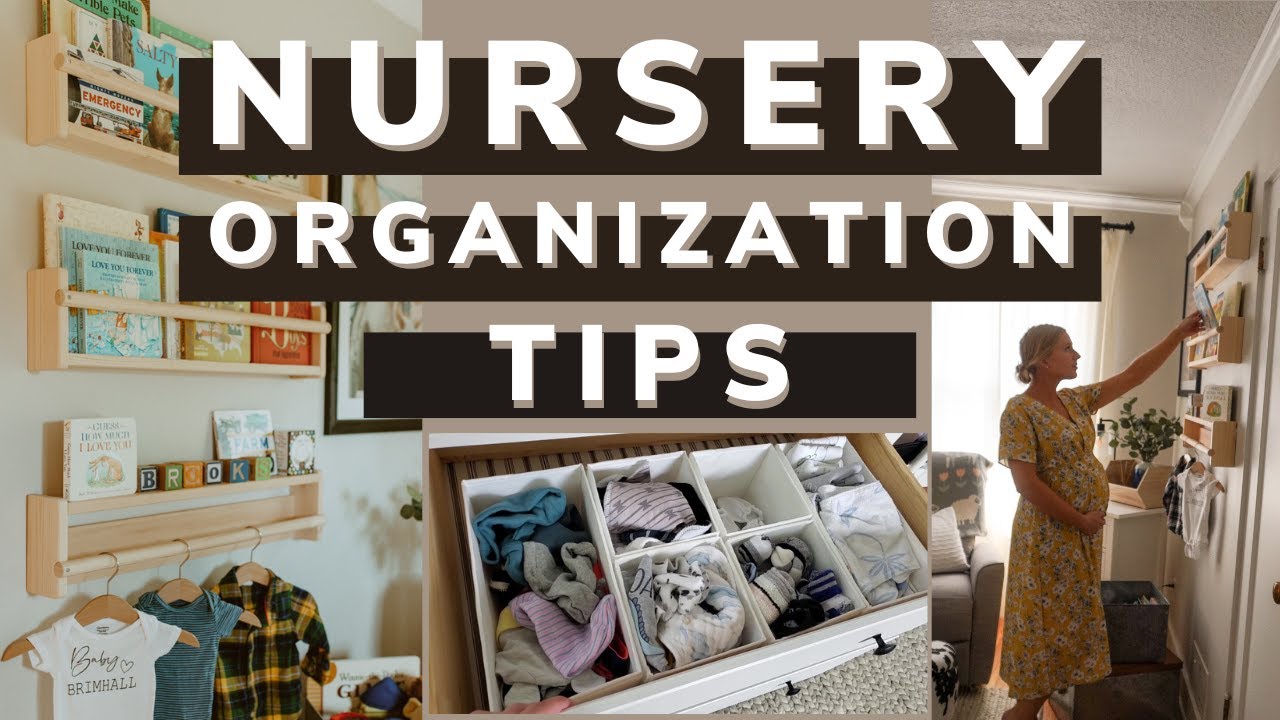 NURSERY ORGANIZATION| TIPS FOR EVERYDAY USE| Preparing for your newborn|