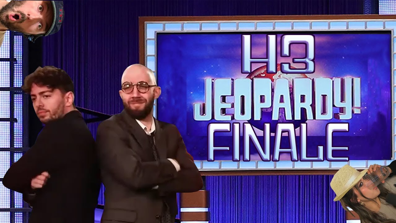 H3 Jeopardy FINALE Feat. Girl With A Micriphone, Capn Quazar, OWT Wales, Block Chicken, Evie