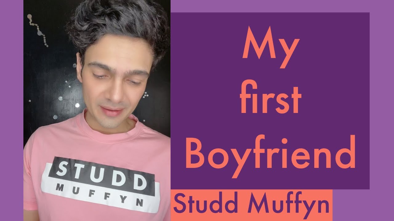 My first boyfriend
