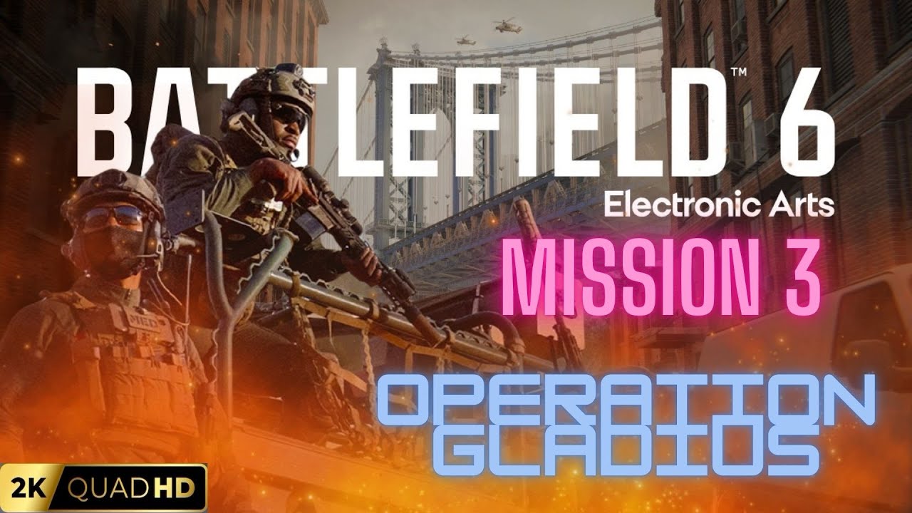Battlefield 6 | PC | Campaign | Mission 3 - Operation Gladius | Veteran | 2K | No Commentary
