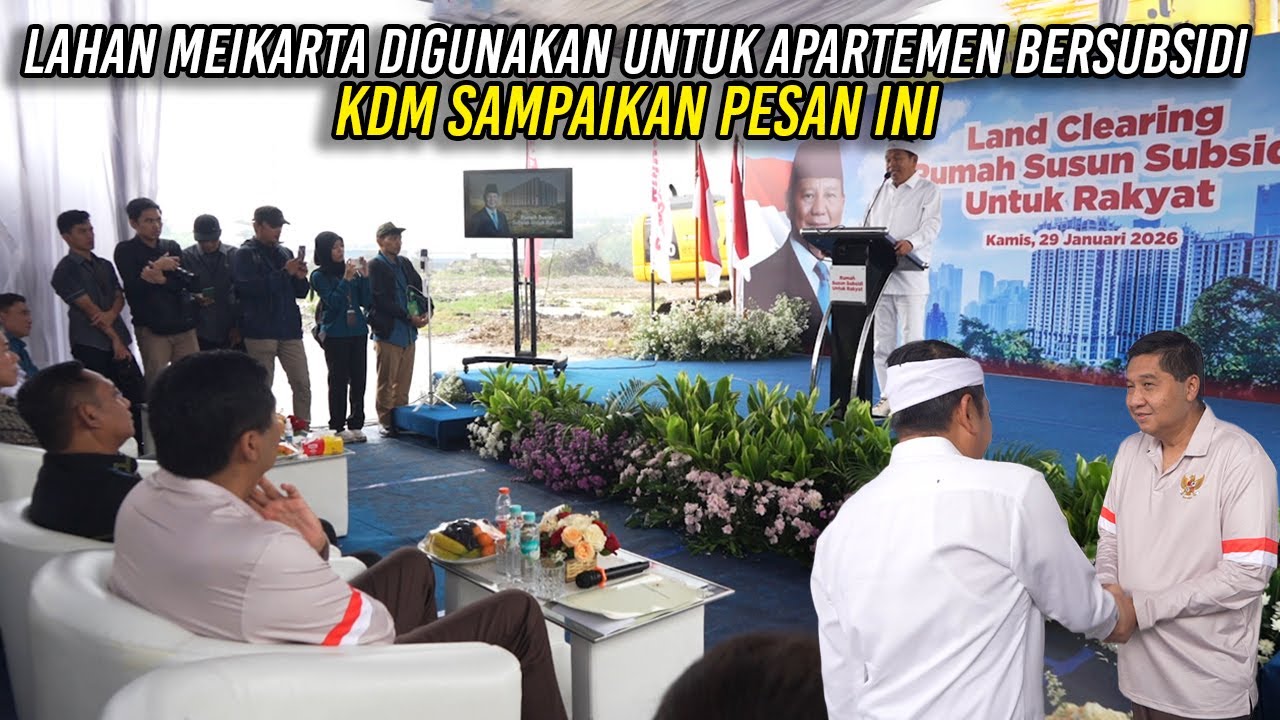 LAHAN MEIKARTA DIGUNAKAN UNTUK APARTEMEN BERSUBSIDI | KDM SAMPAIKAN PESAN INI