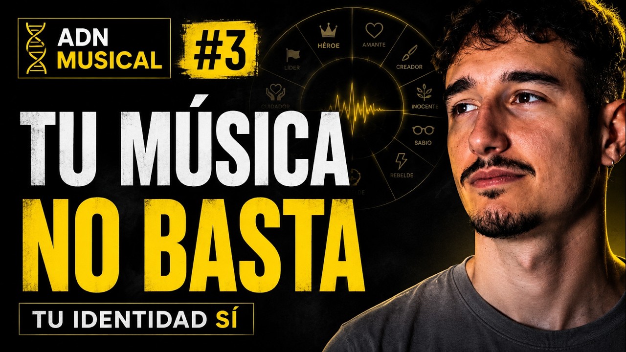 IDENTIDAD MUSICAL: Los 12 arquetipos musicales como base de tu marca de artista| ADN MUSICAL #3