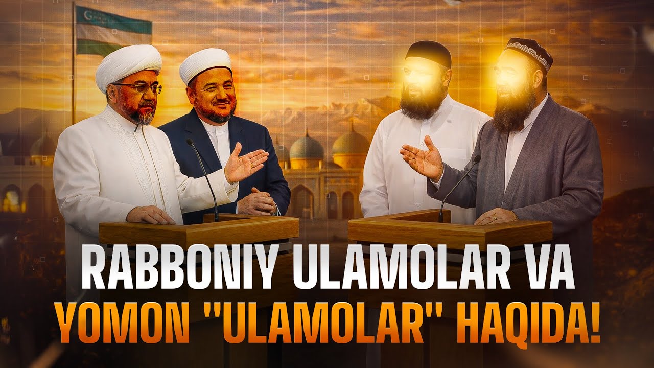Rabboniy ulamolar va yomon 