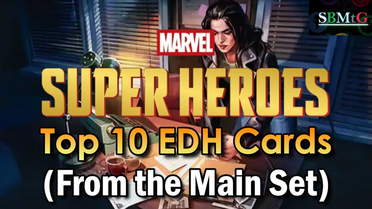 Marvel Super Heroes: Топ-10 карт для &laquo;Командира&raquo; (из основного сета) | MTG