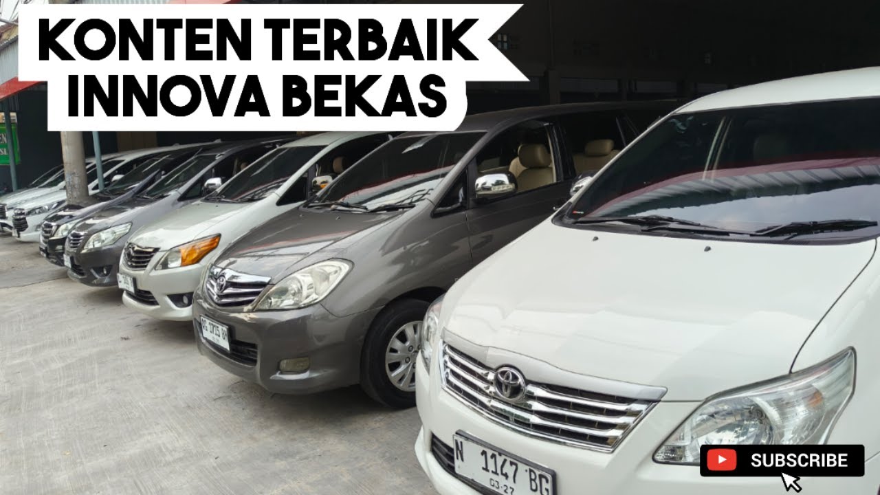 KONTEN TERBAIK INNOVA BEKAS,..HARGA MULAI 140 JUTAAN