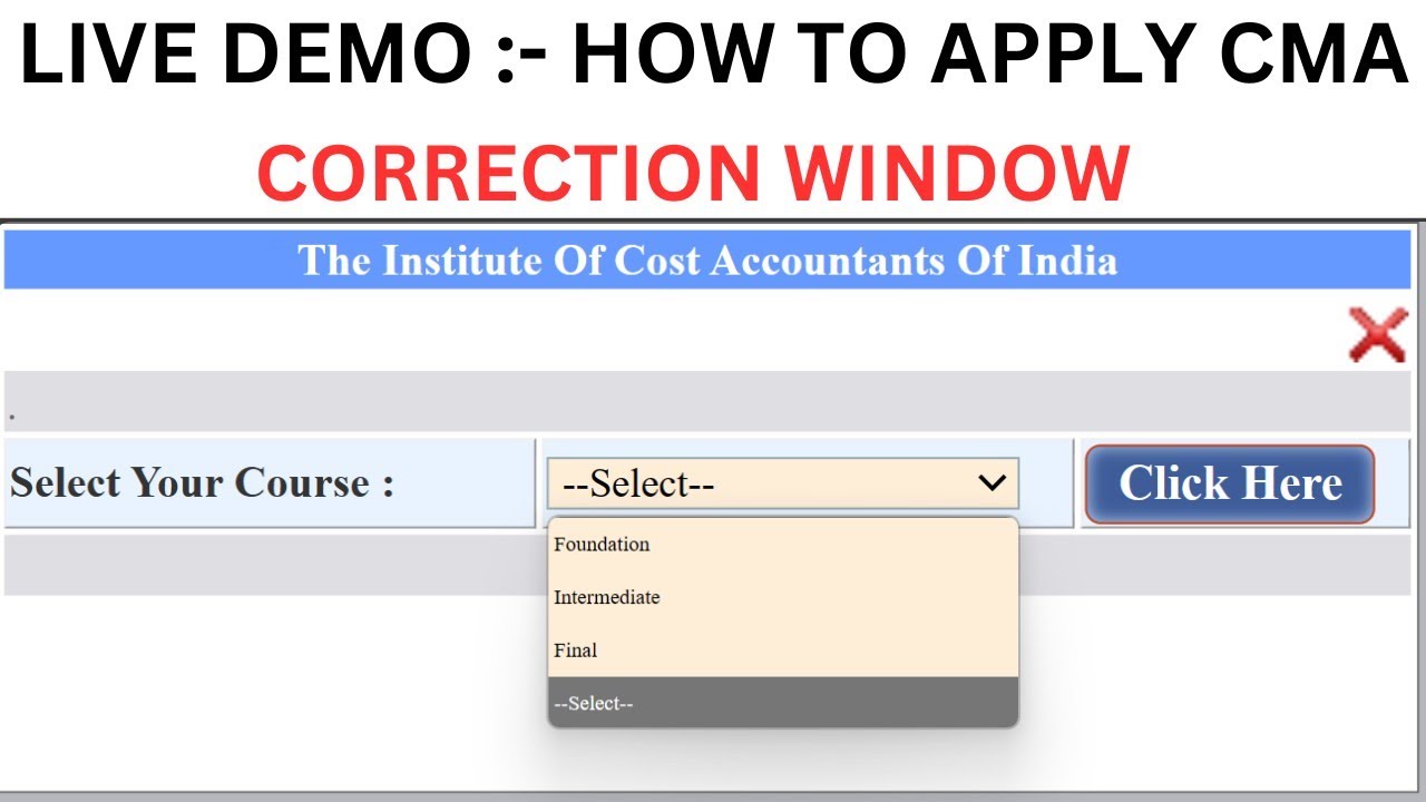 Live Demo :-How to Apply CMA Correction window | CMA Exam December23 | CMA Foundation, Inter & Final