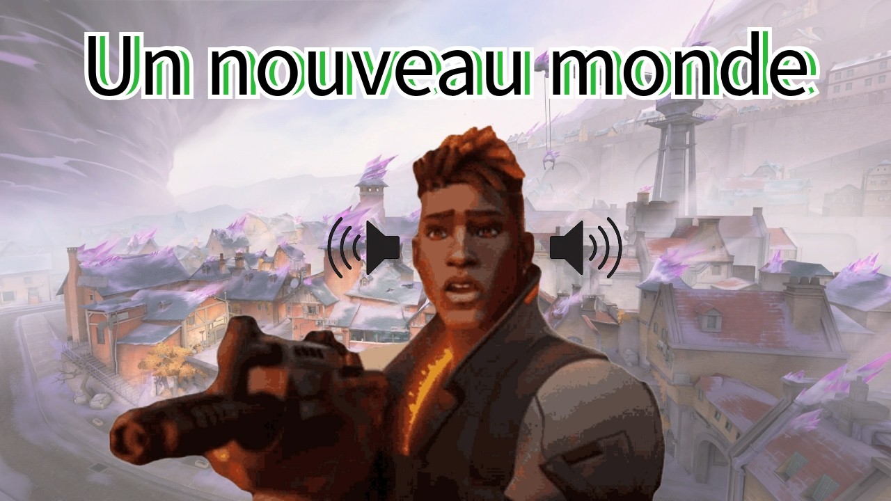 Je redécouvre Valorant