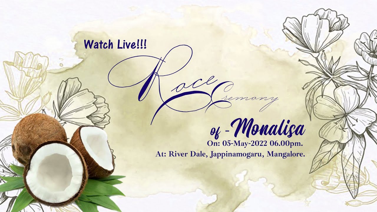 ROCE CEREMONY OF MONALISA  ||  LIVE STREAMING || 05 MAY 2022