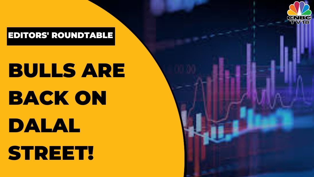Bulls Are Back On Dalal Street! Nifty & Sensex Snap Two-Week Losing Streak | Editors' Roundtable