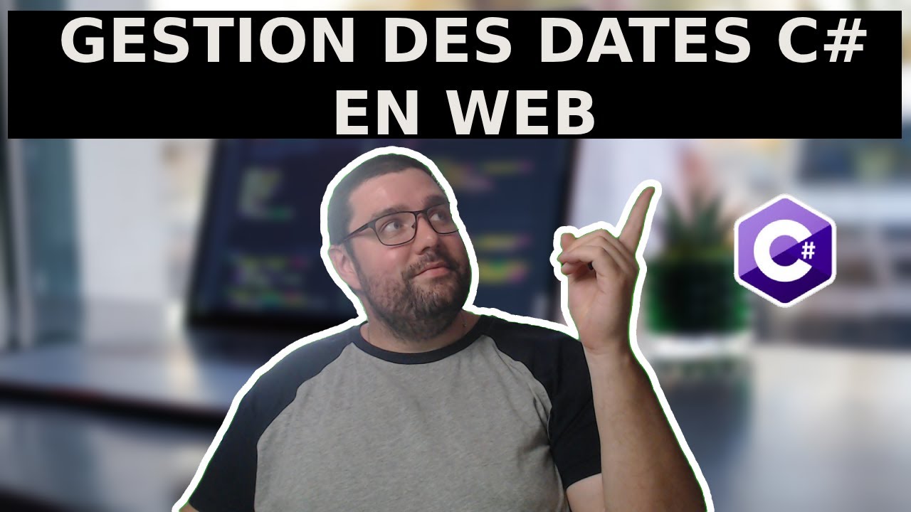 Le fonctionnement des dates locales en Web (MVC et Blazor)