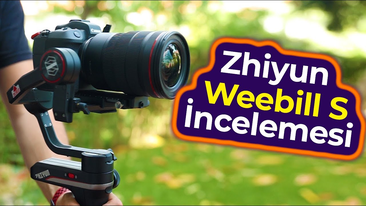 Zhiyun Weebill S Gimbal Detaylı İncelemesi - Mert Gündoğdu