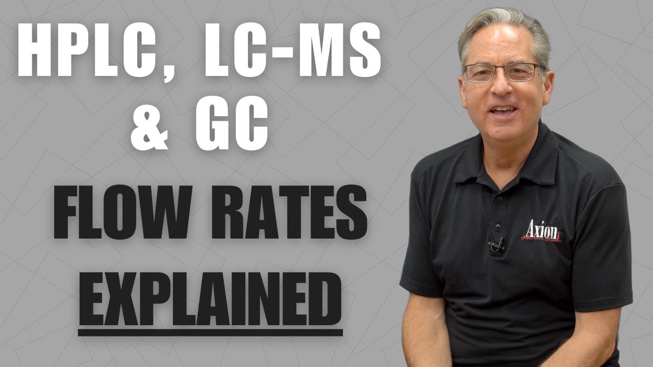 Chromatography Flow Rates Explained: HPLC, LC-MS & GC