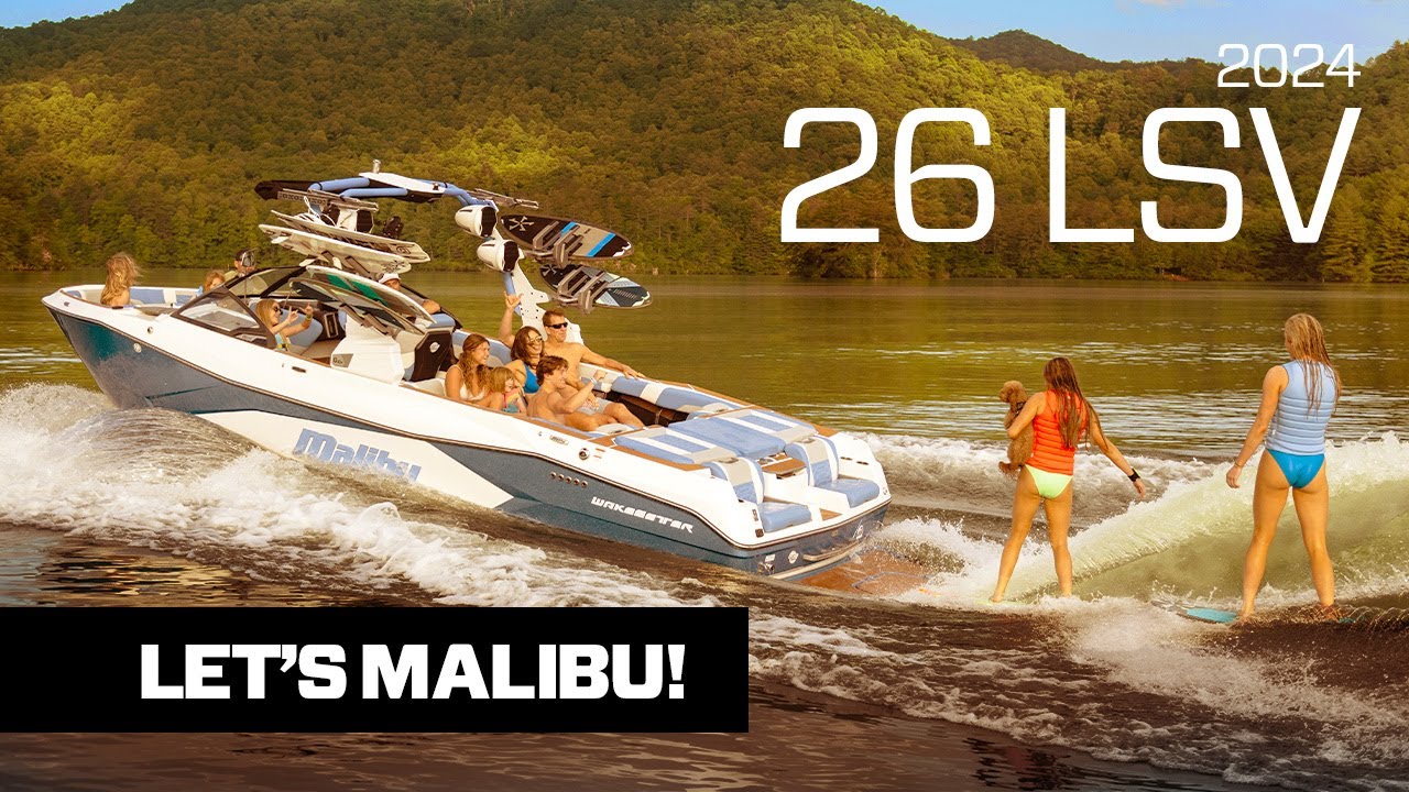 2024 Malibu 26 LSV | Largest Malibu Ever Built | Let's Malibu.