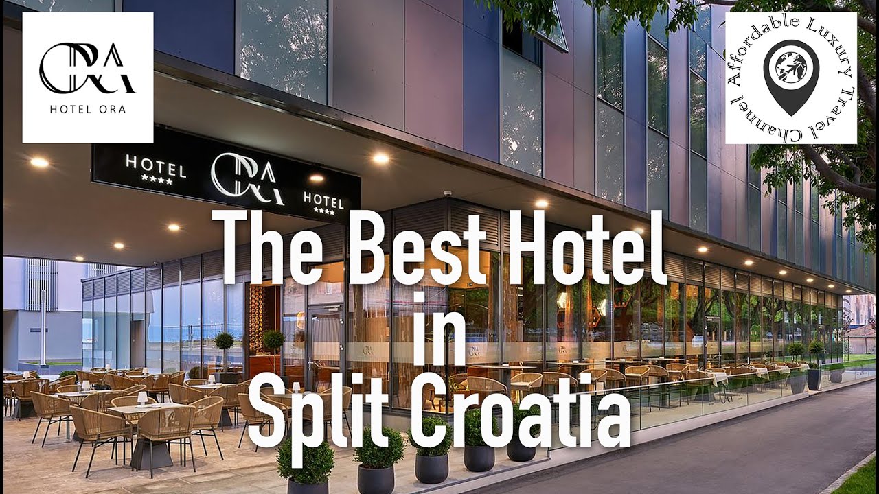 Hotel Ora - The Best Hotel in Split Croatia