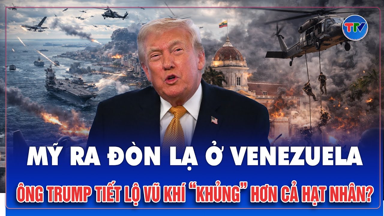 Tổng thống Trump bất ngờ tuyên bố Mỹ có vũ khí bí mật 