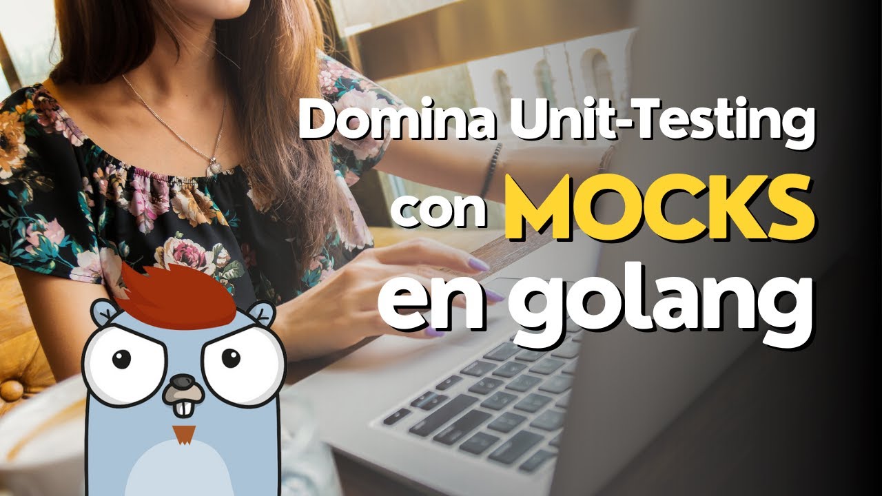 Domina Unit-Testing con Mocks! | Golang Tutorial 2023 #golang #programacion #unittest #mocktest
