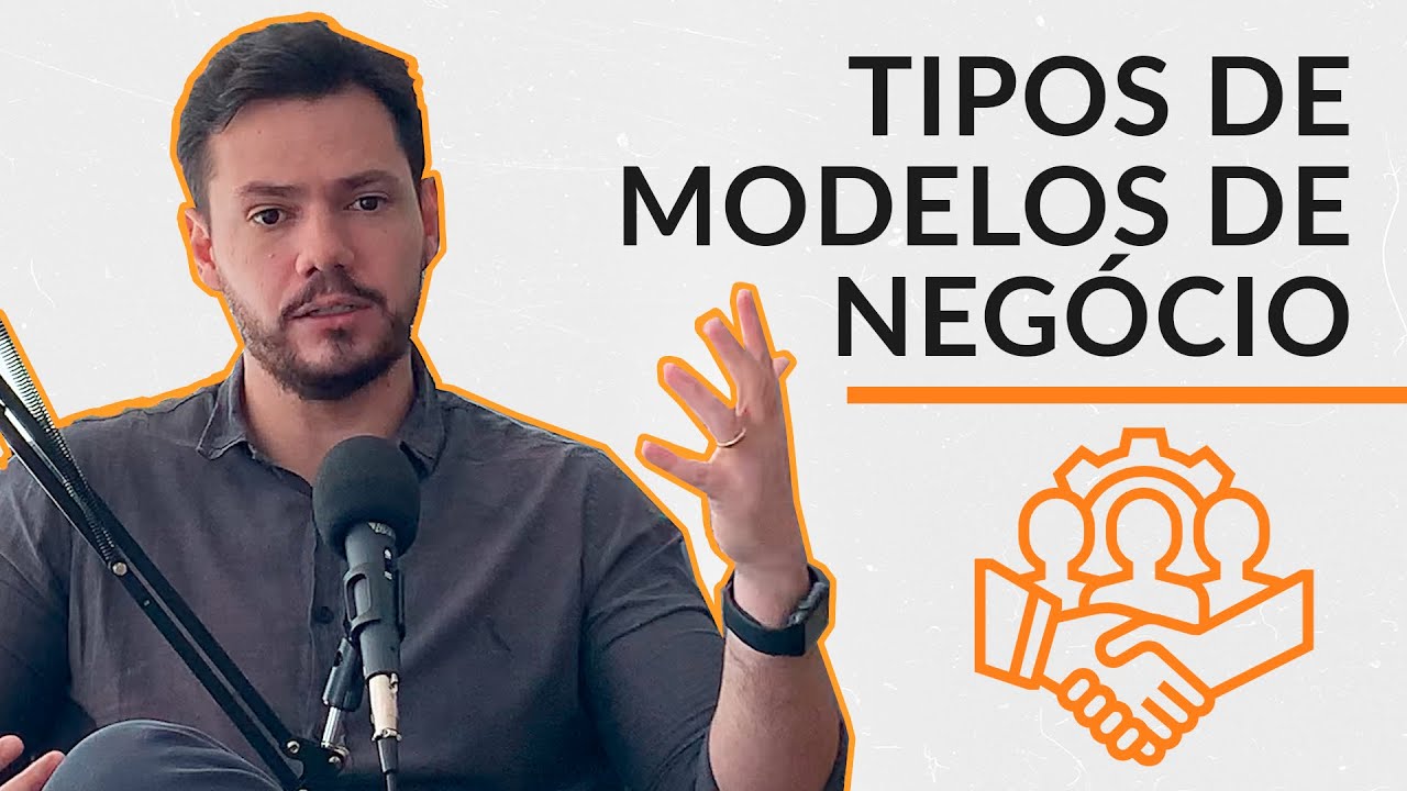 TIPOS DE MODELOS DE NEGÓCIO | Gestão