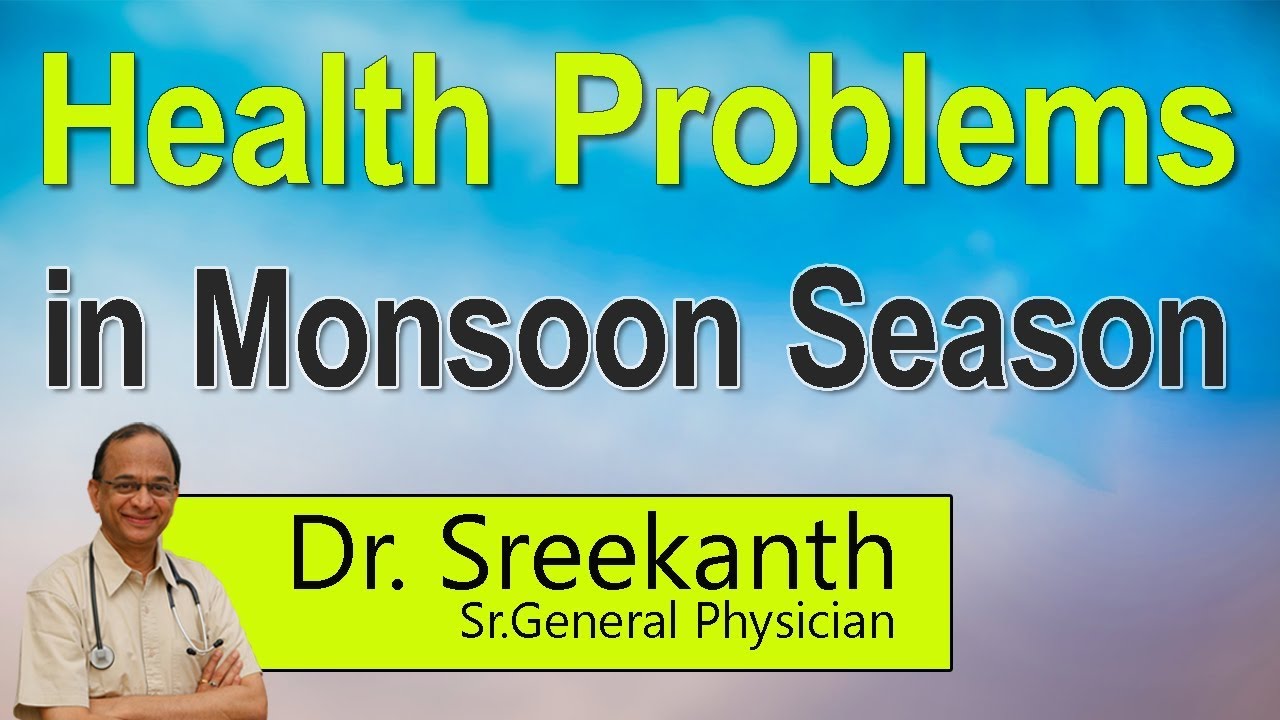 Hi9 | Health problems in Monsoon Season | Dr J Sreekanth | Internal Medicine Physician