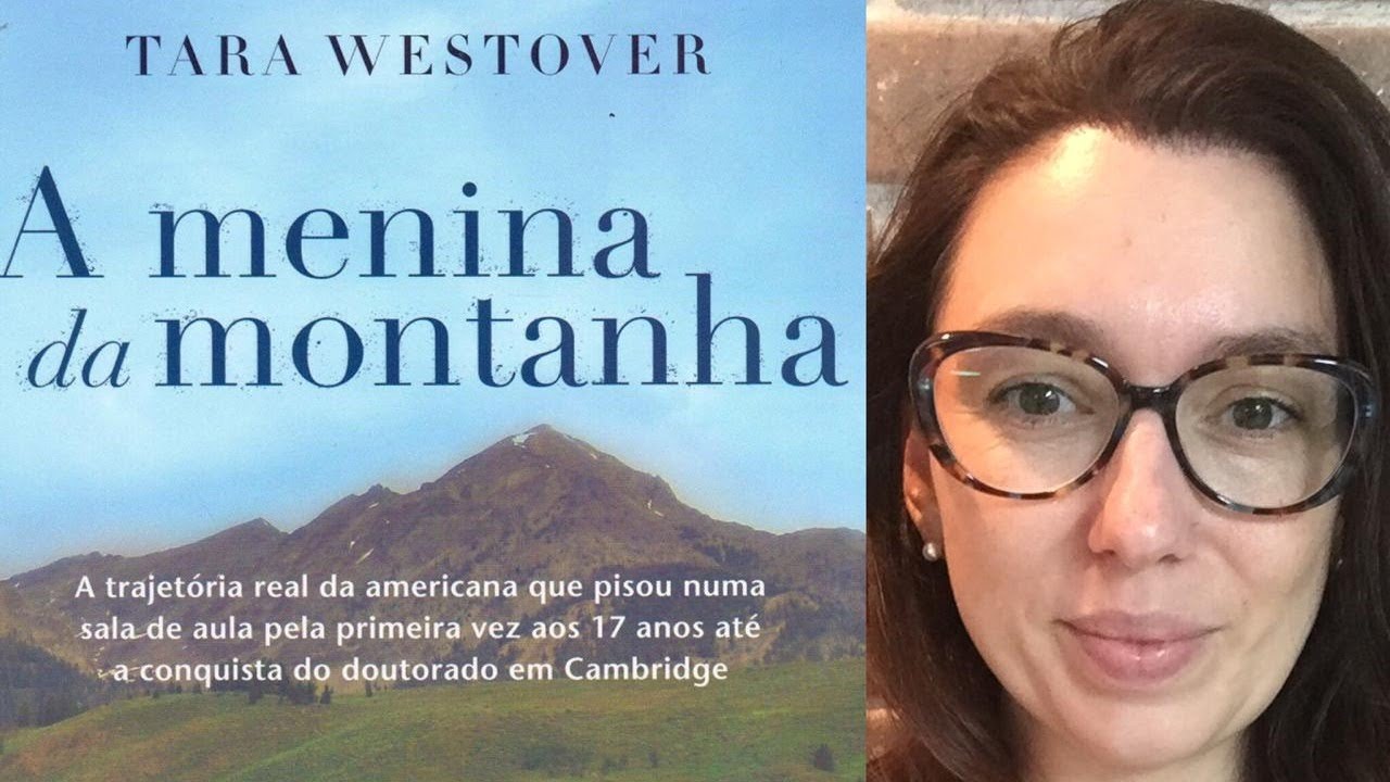 Livro: A menina da Montanha - de Tara Westover