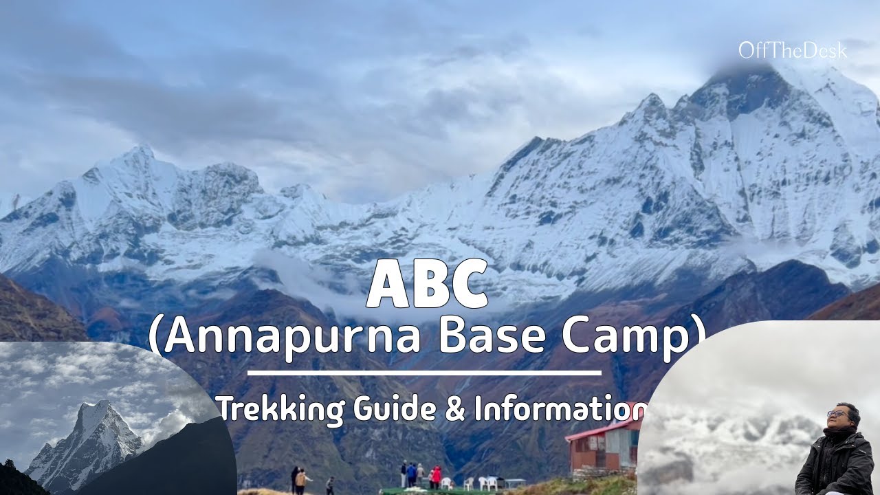 Annapurna Base Camp(ABC) Trek Guide 2025/2026 | Complete ABC Trek Information and detail