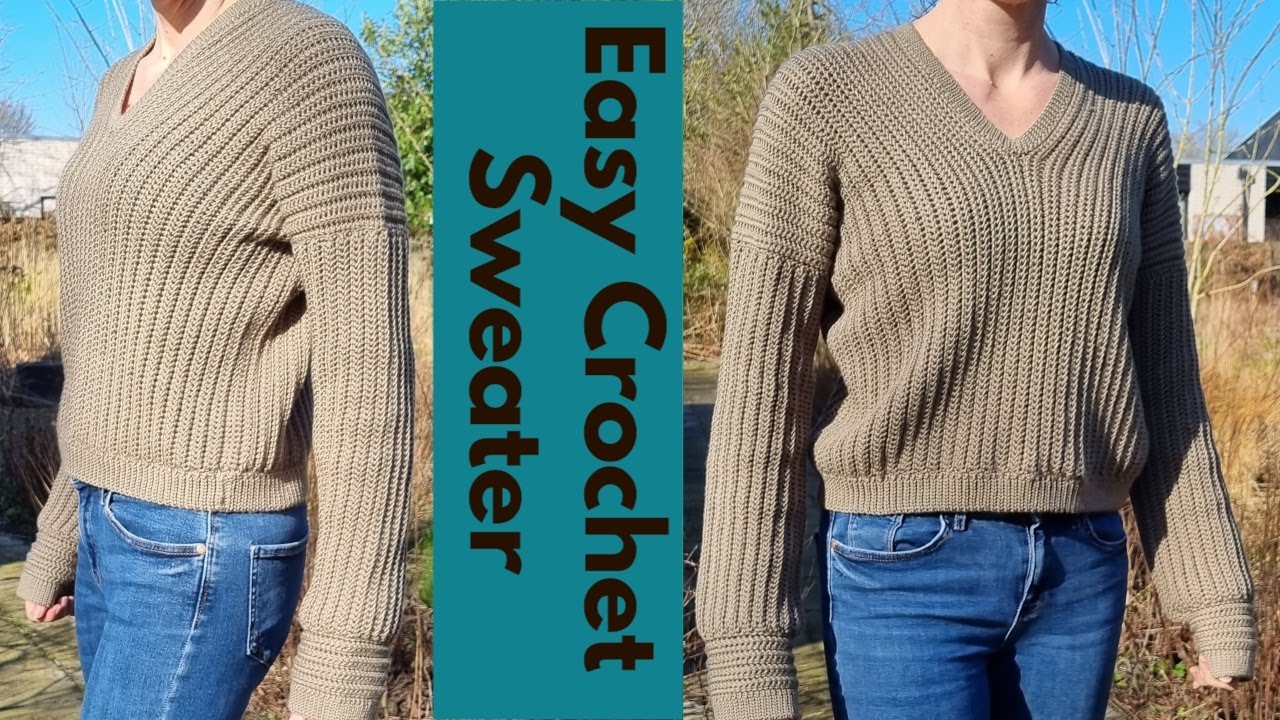 CROCHET TUTORIAL: SARAH SWEATER