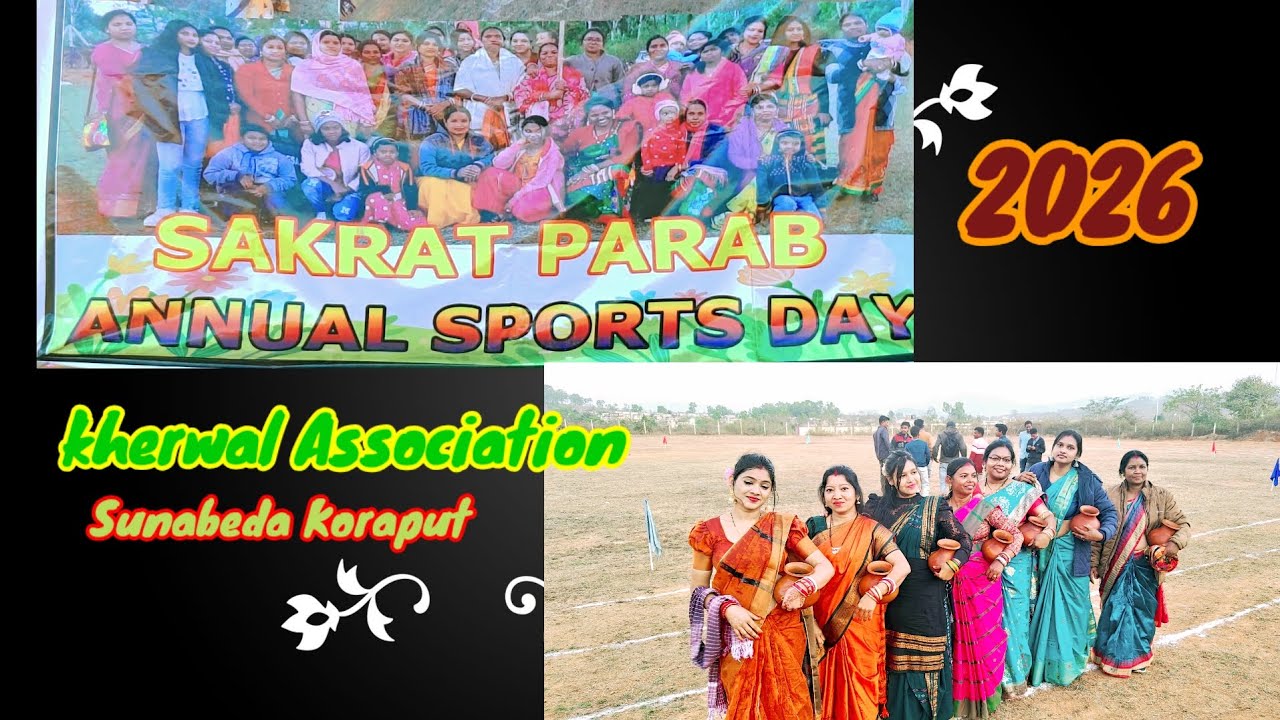 Sunabeda Kherwal Association Annual Sports 2026, Koraput..