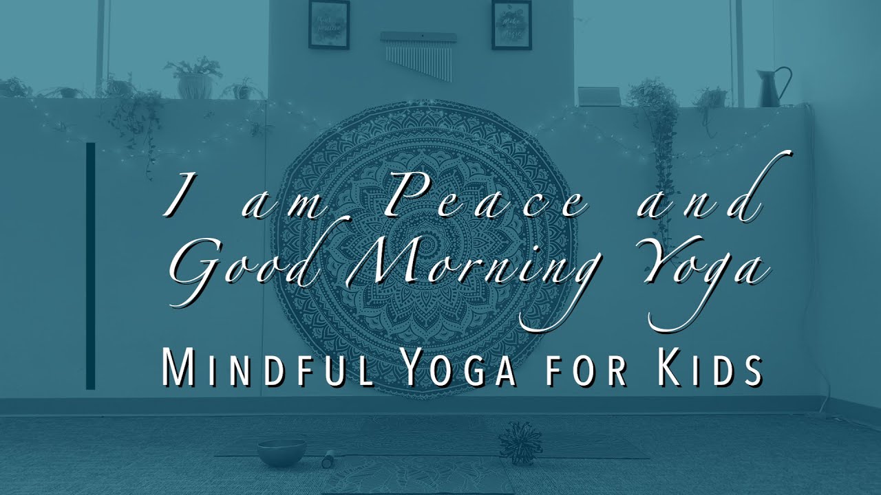 Mindful Yoga Books Read Aloud for Kids