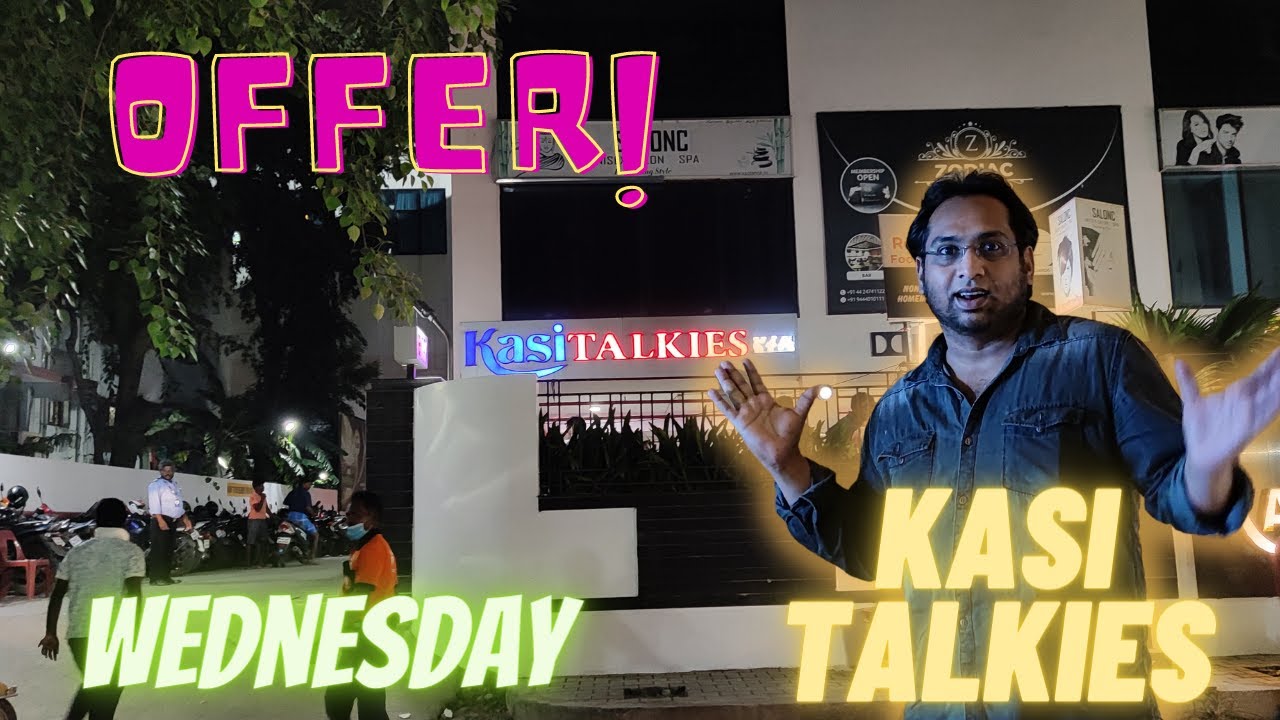 Kasi Talkies chennai ashok nagar theatre review vlog tamil