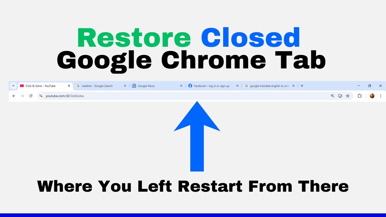 How to Restore Closed Tabs In Google Chrome | Accidentally Closed Tabs Ko Wapas reopen kaise karein