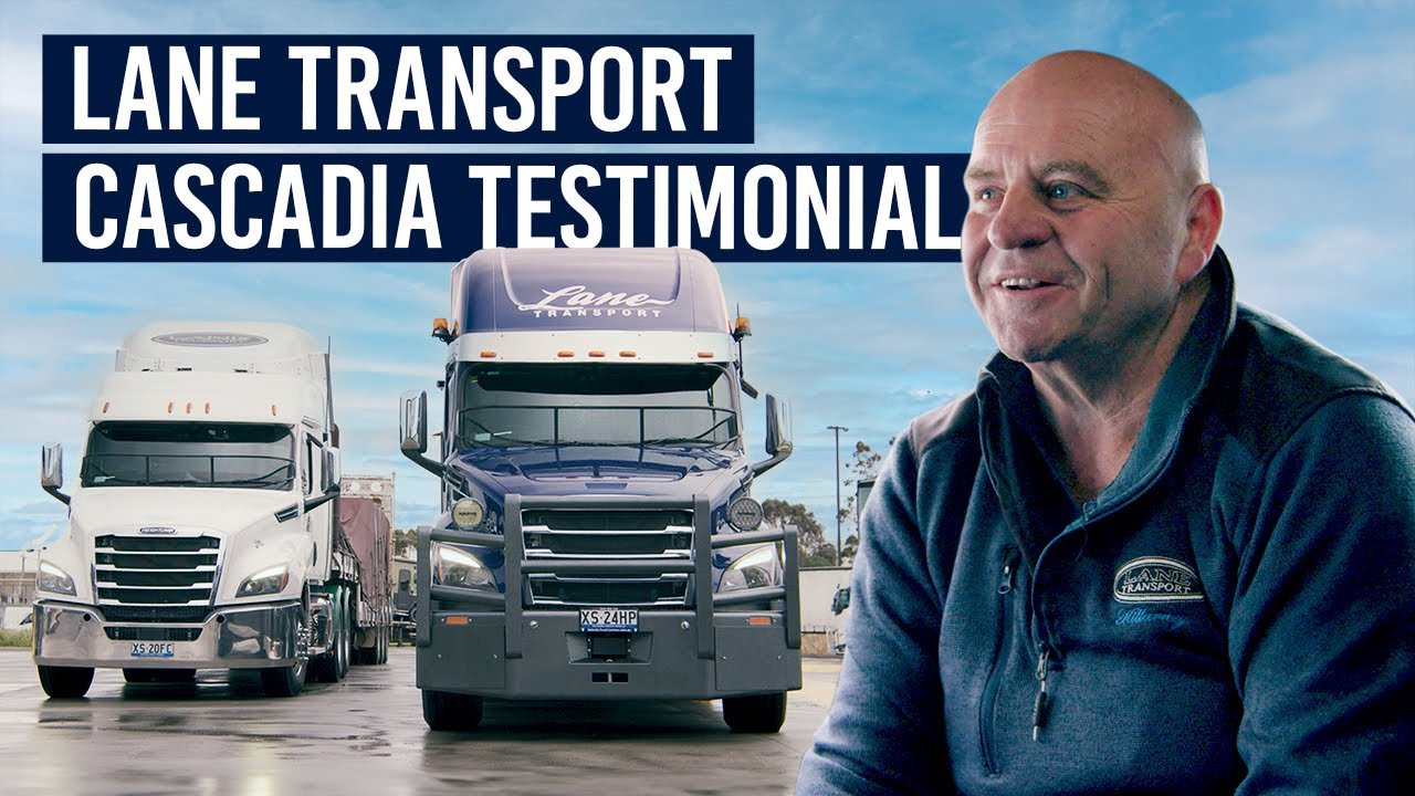 Freightliner Cascadia - Lane Transport Customer Testimonial