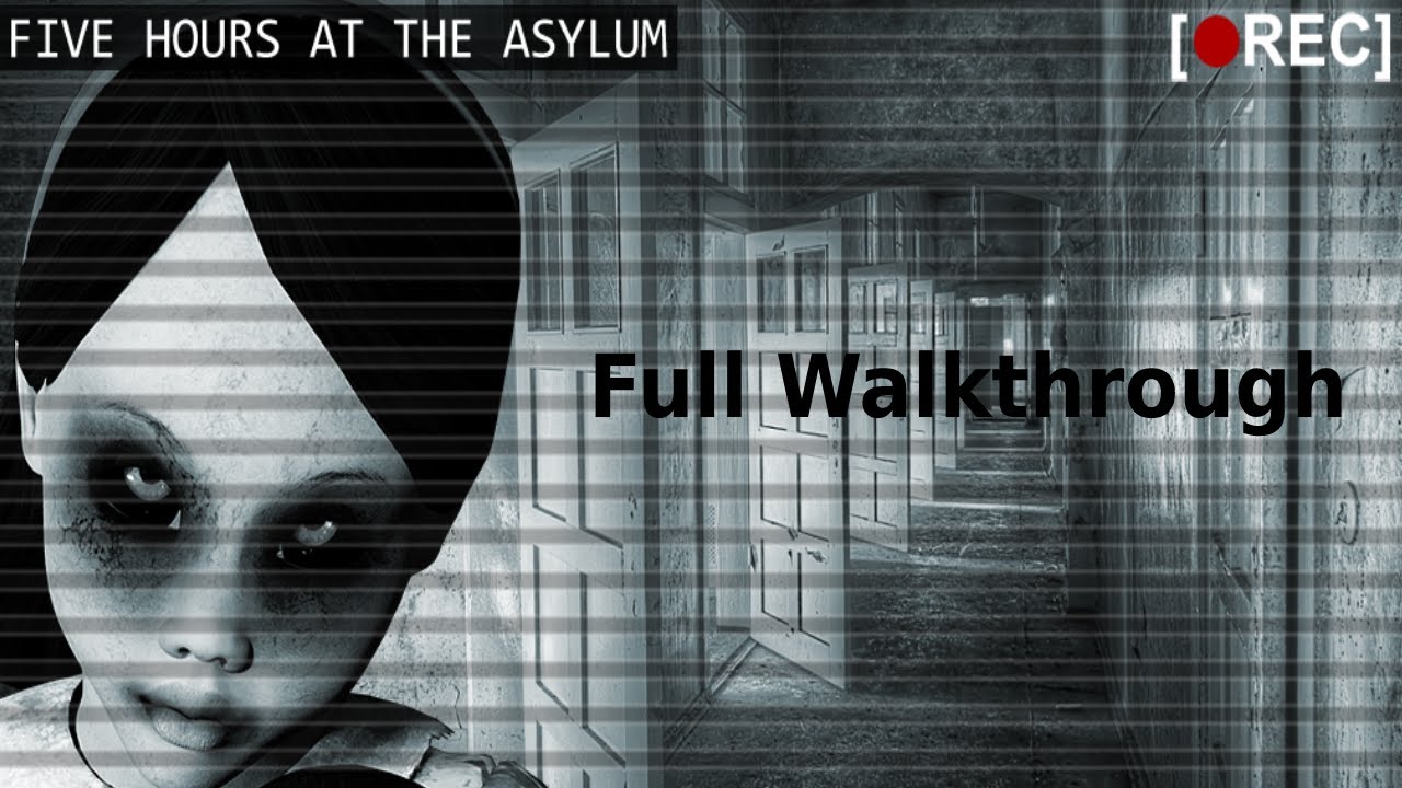 Escape From The Asylum Full Gameplay