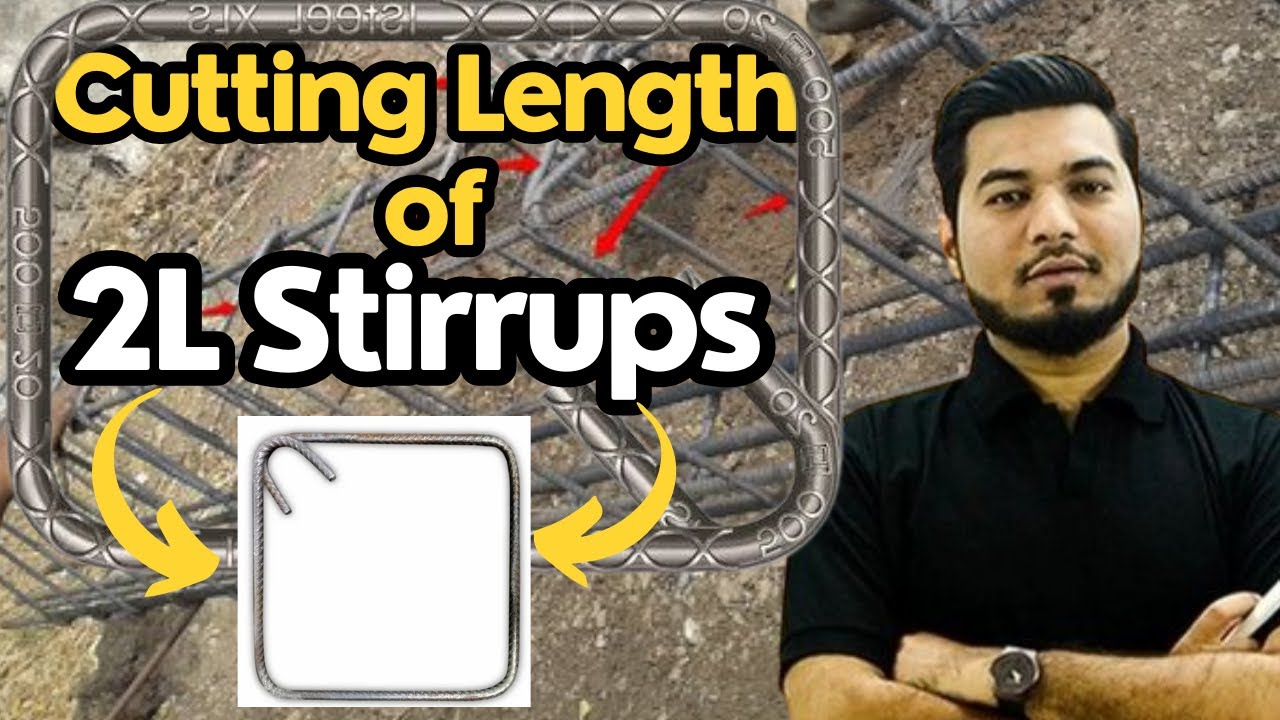 BBS:: Cutting Length of 2L Stirrups || 2एल रकाब की लंबाई काटना