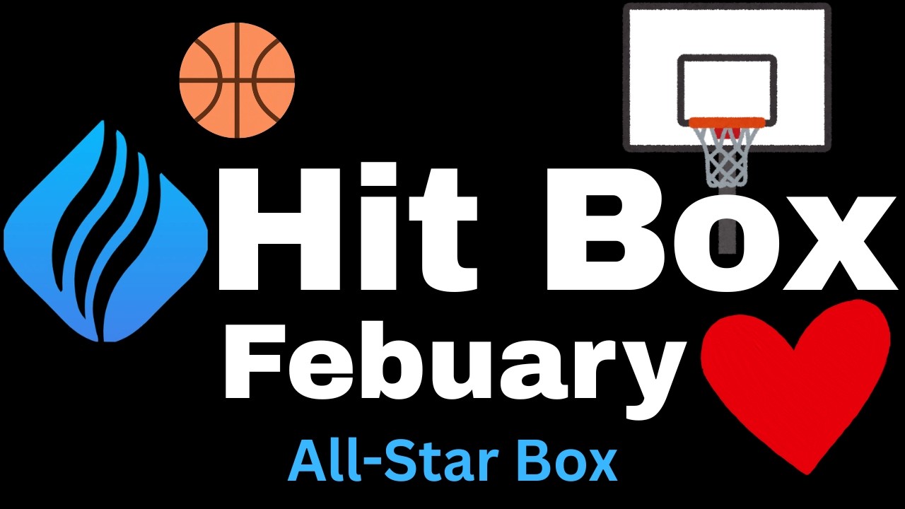 Hit Box Febuary 🏀
