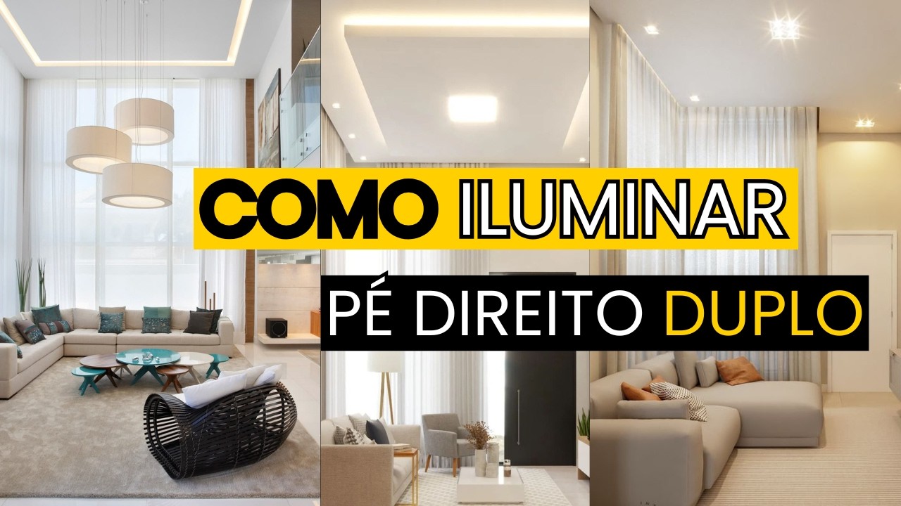 Como iluminar pé direito duplo? 