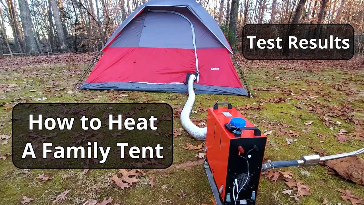 How To Heat A Family Tent | Test Results