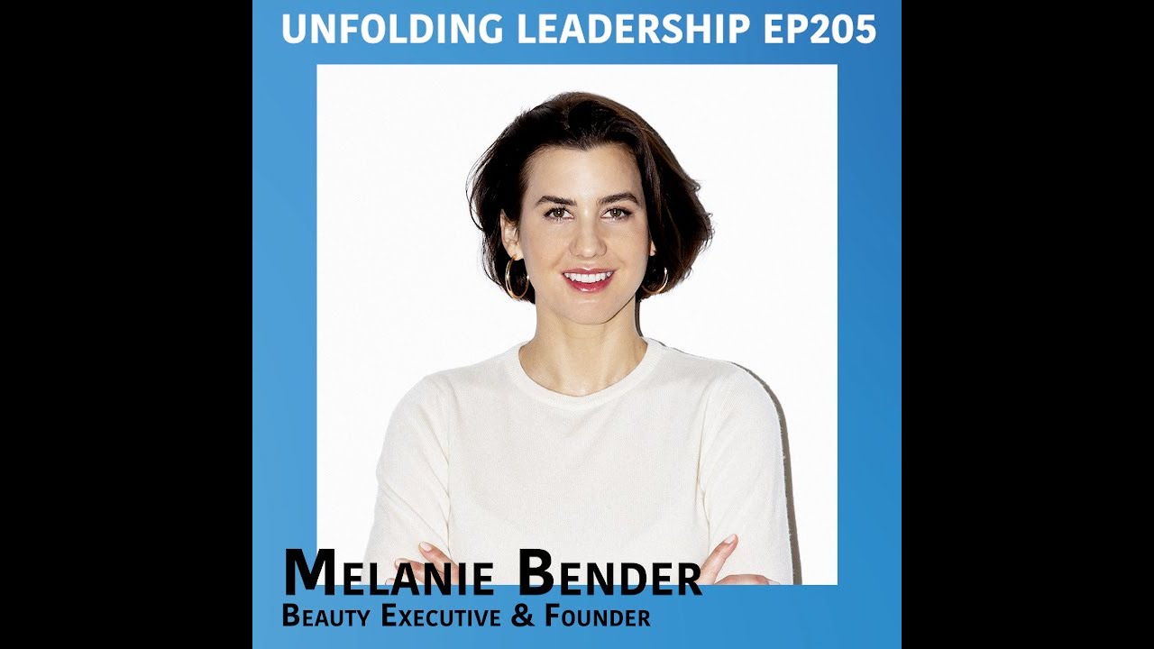 S2 Episode 5 with Beauty Executive and Founder Melanie Bender