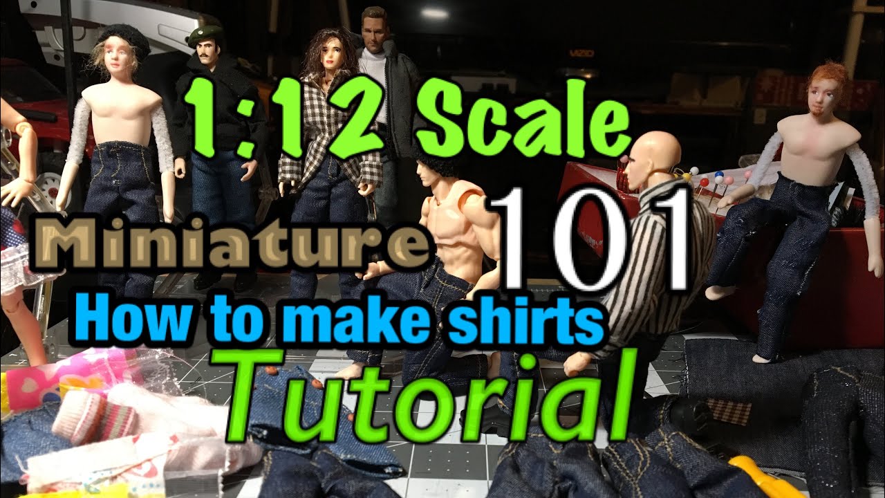1:12 scale Miniature 101 Tutorial How to make 1:12 scale shirts
